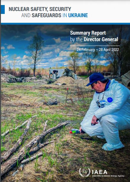 지난 4월 발표된 국제원자력기구의 우크라이나 초르노빌 원전 일대 조사 보고서(사진 국제원자력기구 홈페이지 갈무리)/뉴스펭귄