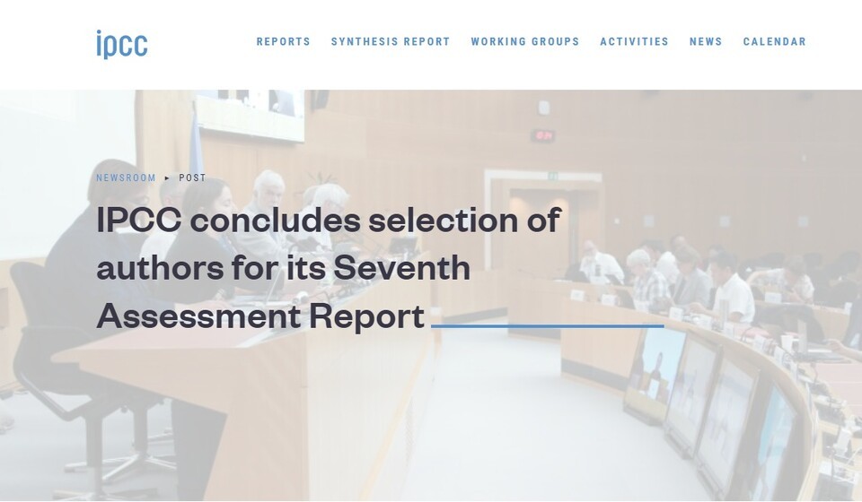 제7차 평가보고서 저자 선정을 완료했다는 내용의 온라인 보도자료. (IPCC 홈페이지)